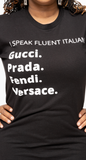 I Speak T-Shirt